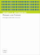 book Pensare con l’errore. Il bersaglio mobile della conoscenza