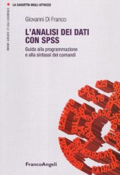 book L’analisi dei dati con SPSS. Guida alla programmazione e alla sintassi dei comandi