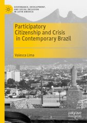 book Participatory Citizenship And Crisis In Contemporary Brazil