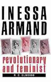 book Inessa Armand: Revolutionary and Feminist