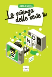 book La scienza delle serie tv