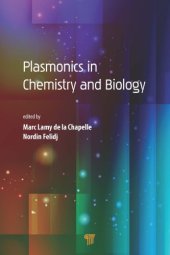 book Plasmonics in Chemistry and Biology