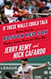 book If These Walls Could Talk: Boston Red Sox