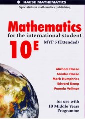 book Mathematics for the International Student 10E: MYP 5 Extended (10th Edition)