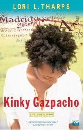 book Kinky Gazpacho: Life, Love & Spain