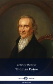 book Delphi Complete Works of Thomas Paine (Illustrated)