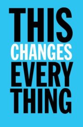 book This Changes Everything_ Capitalism vs. The Climate