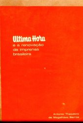 book Última Hora e a renovação da imprensa brasileira