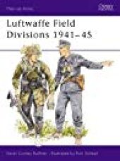 book Luftwaffe Field Divisions 1941–45