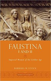 book Faustina I and II: Imperial Women of the Golden Age