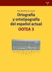 book Ortografía y Ortotipografía del Español Actual (OOTEA 3)