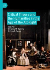 book Critical Theory and the Humanities in the Age of the Alt-Right