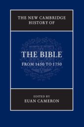 book The New Cambridge History of the Bible, Volume 3 : From 1450 to 1750