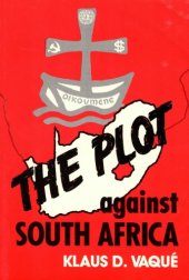 book The Plot against South Africa