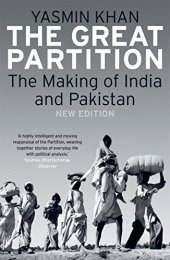 book The Great Partition: The Making of India and Pakistan, New Edition