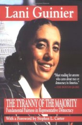 book Tyranny of the Majority: Fundamental Fairness in Representative Democracy