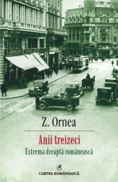 book Anii treizeci. Extrema dreaptă românească