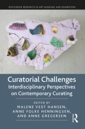 book Curatorial Challenges: Interdisciplinary Perspectives on Contemporary Curating