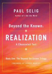 book Beyond the Known-Realization