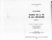 book Dialogue sur la vie de Jean Chrysostome, Lettre à Innocent. Synode du Chêne, tome II