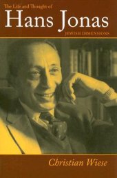 book The Life and Thought of Hans Jonas: Jewish Dimensions