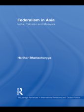 book Federalism in Asia: India, Pakistan and Malaysia