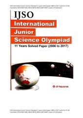 book IJSO International Junior Science Olympiad 11 years solved paper 2006 to 2017 useful for IIT JEE Foundation NTSE NSEP NSEC NSEJS INPhO INChO AMTI NMTC exams CP Publication