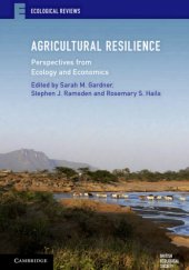 book Agricultural Resilience: Perspectives from Ecology and Economics