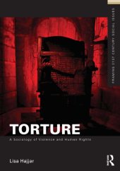 book Torture: A Sociology Of Violence And Human Rights