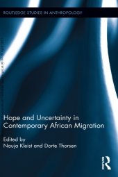 book Hope and Uncertainty in Contemporary African Migration