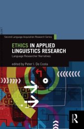 book Ethics in Applied Linguistics Research Language: Researcher Narratives