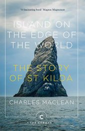 book Island on the Edge of the World: The Story of St Kilda