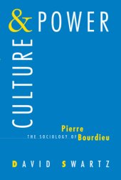 book Culture and Power: The Sociology of Pierre Bourdieu