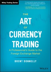 book The Art of Currency Trading: A Professional’s Guide to the Foreign Exchange Market