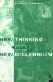 book New Thinking for a New Millennium: The Knowledge Base of Futures Studies