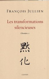 book Les transformations silencieuses (essai français) (French Edition)