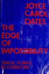 book The Edge of Impossibility: Tragic Forms in Literature