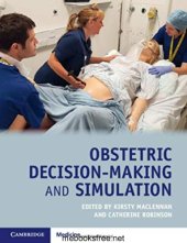 book Obstetric Decision-Making and Simulation