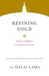 book Refining Gold: Stages in Buddhist Contemplative Practice