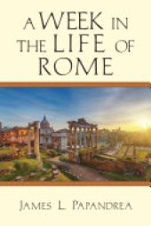 book A Week in the Life of Rome