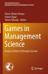 book Games In Management Science: Essays In Honor Of Georges Zaccour