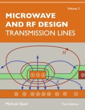 book Microwave and RF Design, Volume 2: Transmission Lines