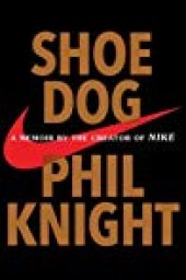 book Shoe Dog: A Memoir by the Creator of NIKE