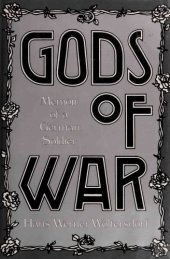 book Gods of War: Memoir of a German Soldier