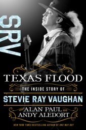 book Texas Flood: The Inside Story of Stevie Ray Vaughan