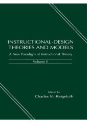 book Instructional-design Theories and Models_ A New Paradigm (Instructional Design Theories _ Models.PDF