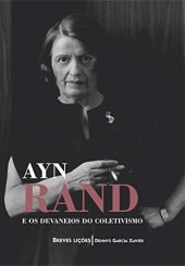 book Ayn Rand e os devaneios do coletivismo