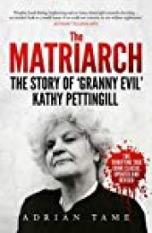 book The Matriarch: The Kath Pettingill Story