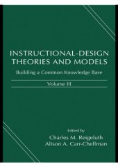 book Instructional-Design Theories and Models, Volume III_ Building a Common Knowledge Base_ 3 - Unknown.pdf