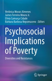 book Psychosocial Implications Of Poverty: Diversities And Resistances